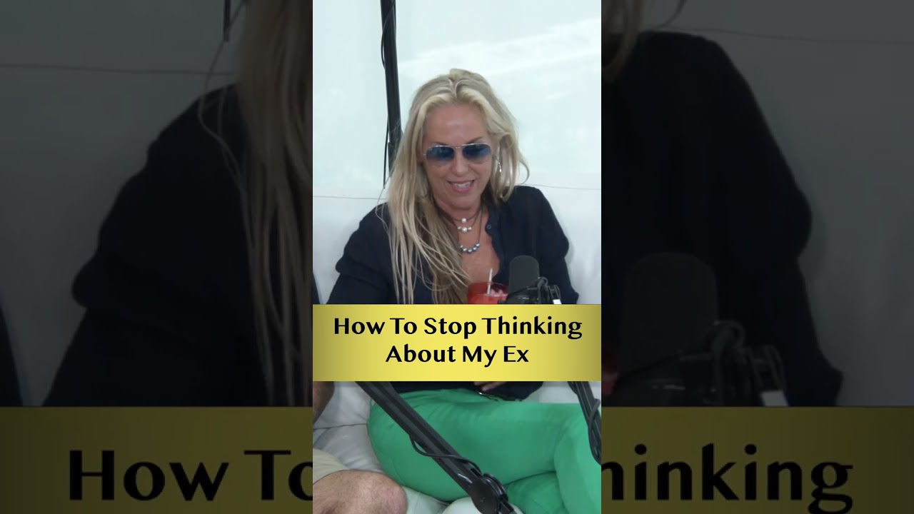 How To Stop Thinking About My Ex