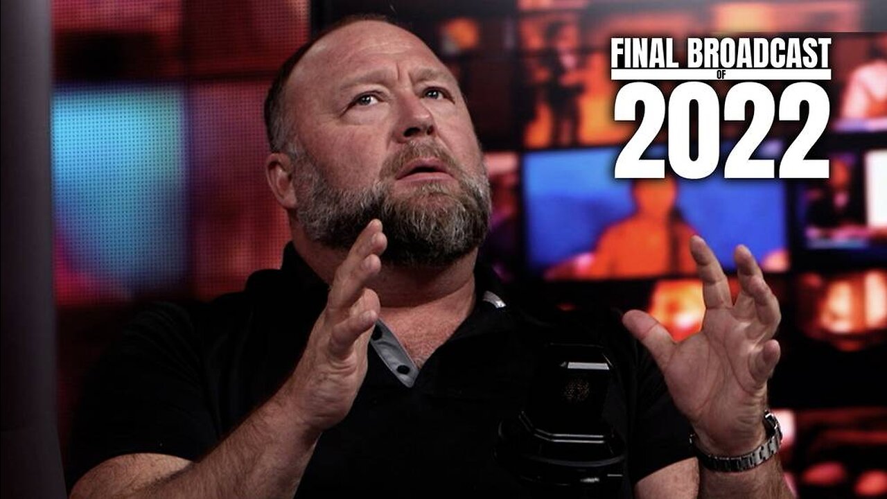 Final Broadcast of 2022! New Year’s Eve Special Edition Of The Alex Jones Show