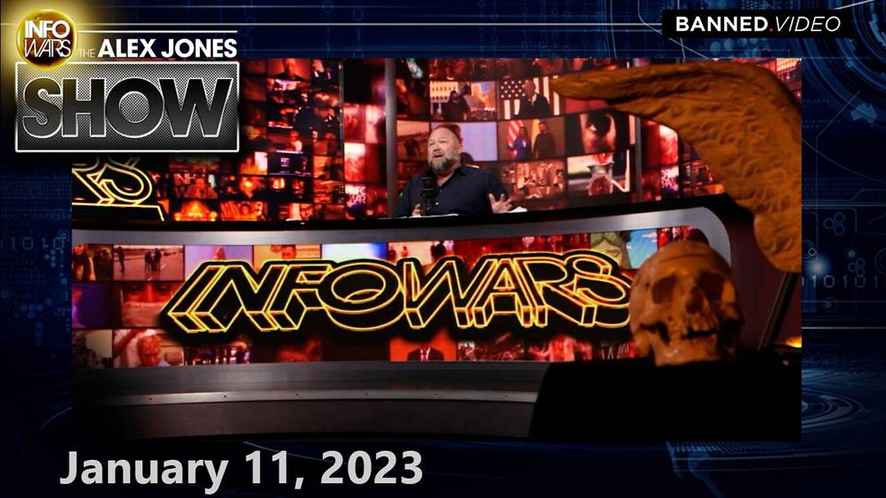 Globalists Boost Surveillance Grid – WEDNESDAY FULL SHOW 01/11/23