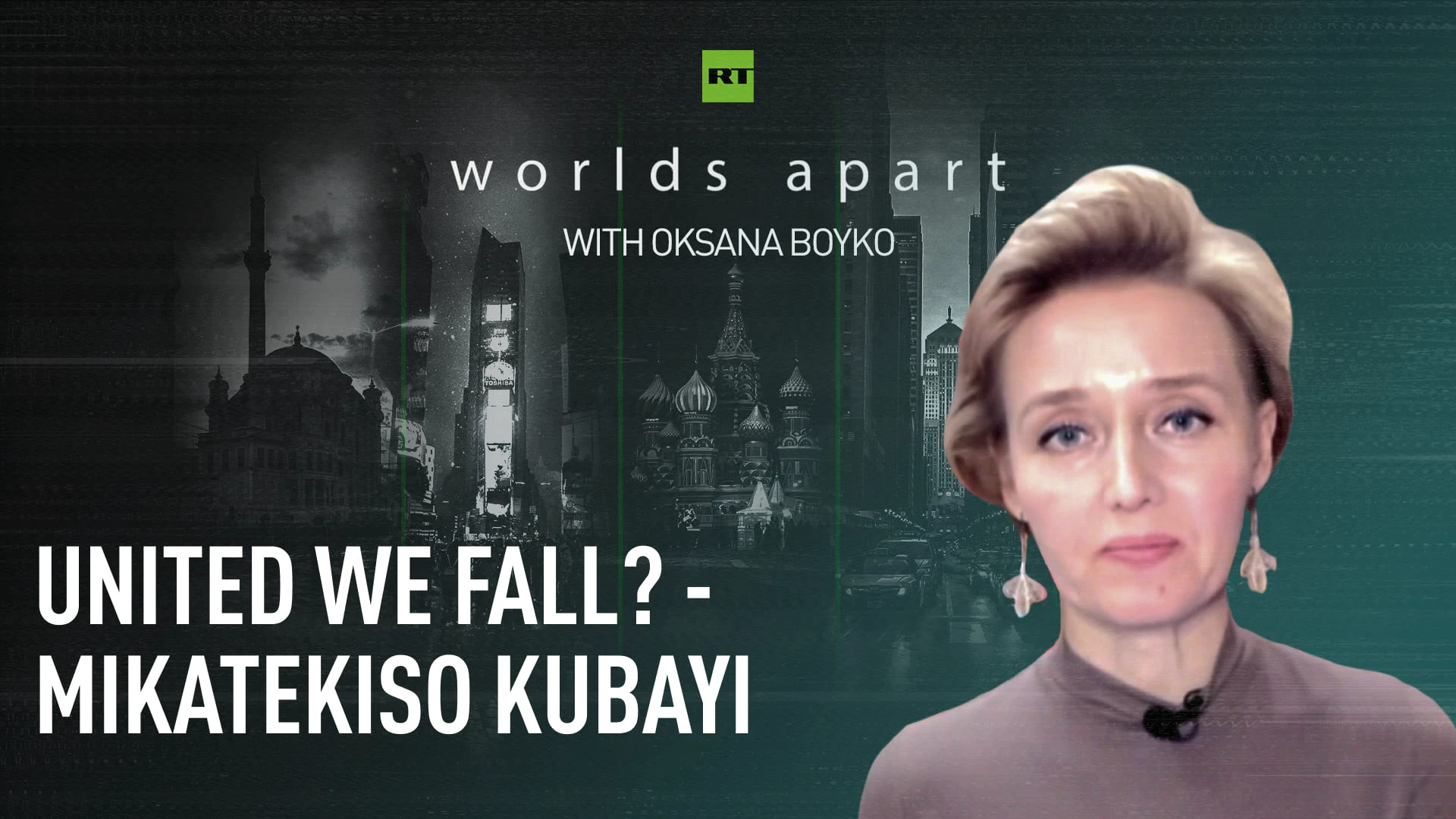 Worlds Apart | United we fall? - Mikatekiso Kubayi