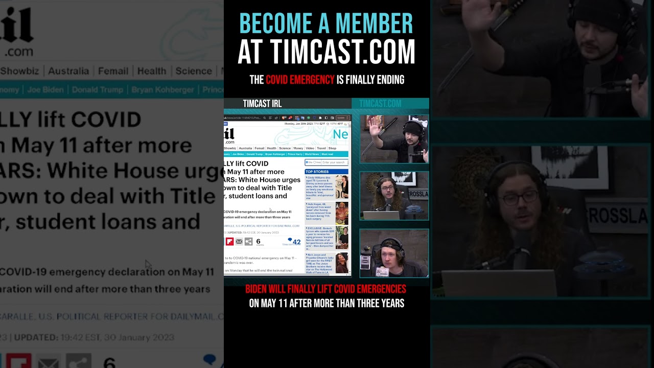 Timcast IRL - The Covid Emergency Is Finally Ending #shorts