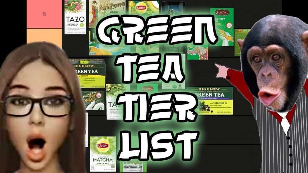Green Tea Tier List