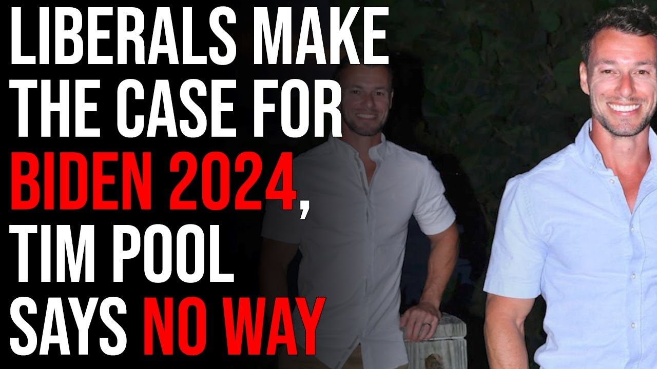 Liberals Make The Case For Biden 2024, Tim Pool Says NO WAY, Biden Is Corrupt