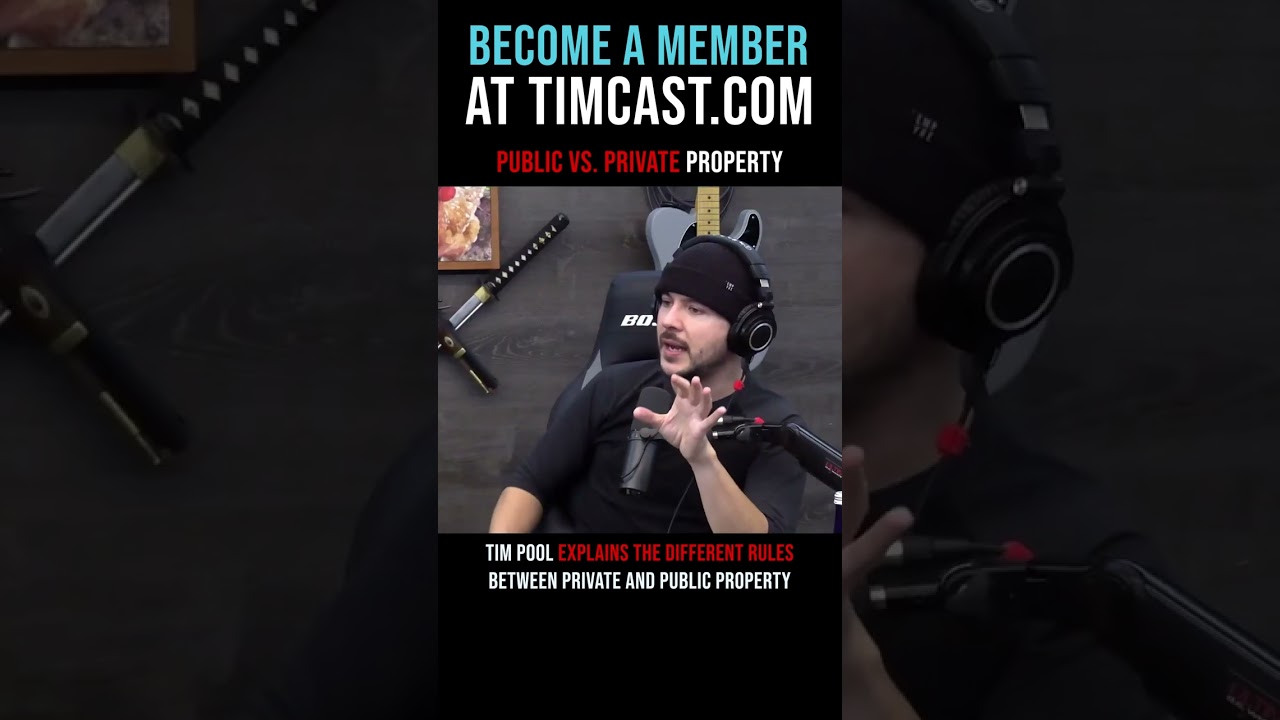 Timcast IRL - Public Vs. Private Property #shorts