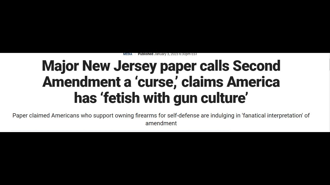 New Jersey Star Ledger calls Second Amendment a Curse & America has Gun Culture Fetish!