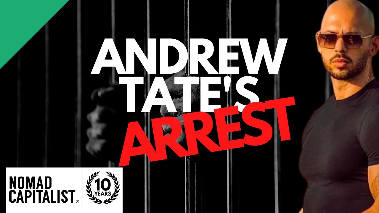 Andrew Tate’s Arrest