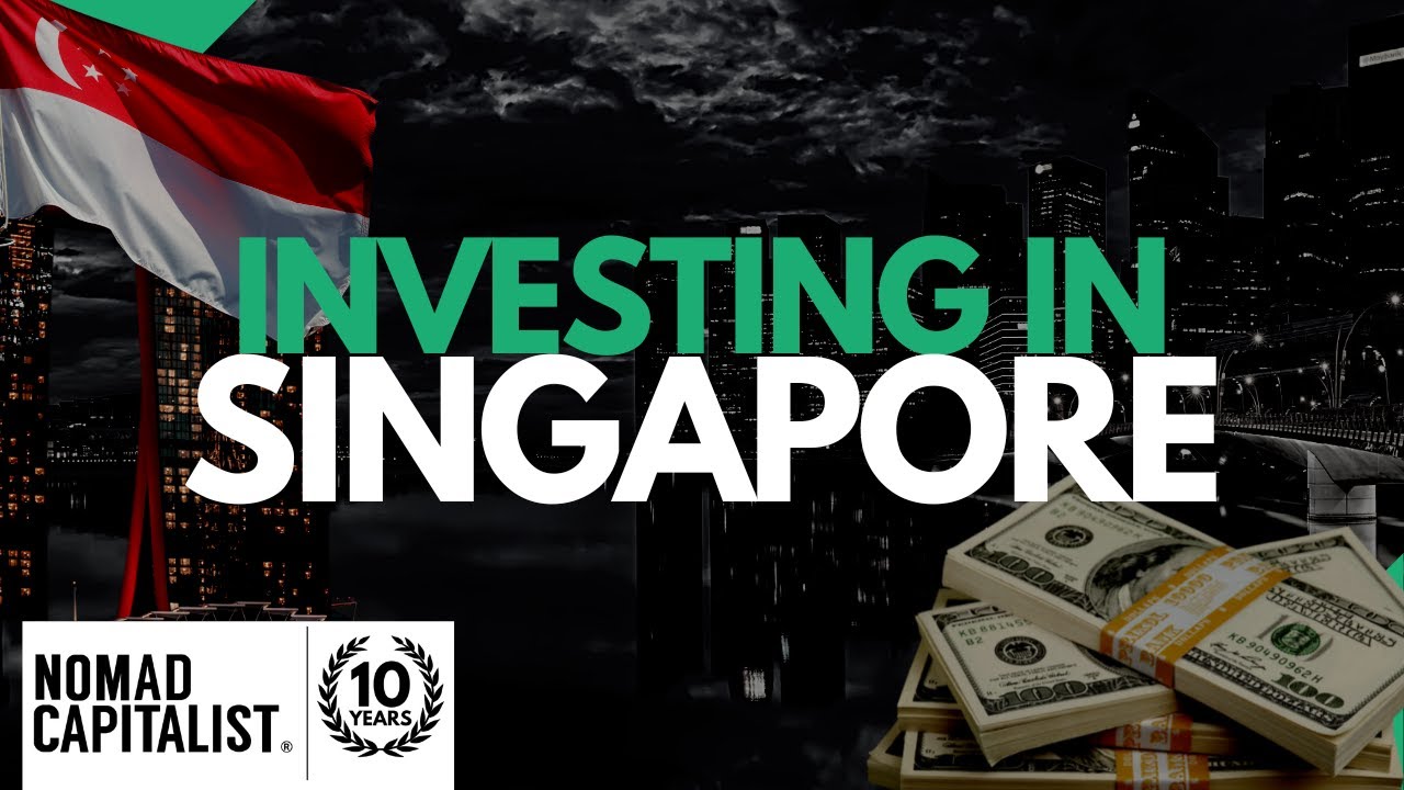 Is Singapore Good for investment?