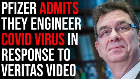 Pfizer Quietly Admits They Engineer Covid Virus, Respond To Project Veritas FINALLY