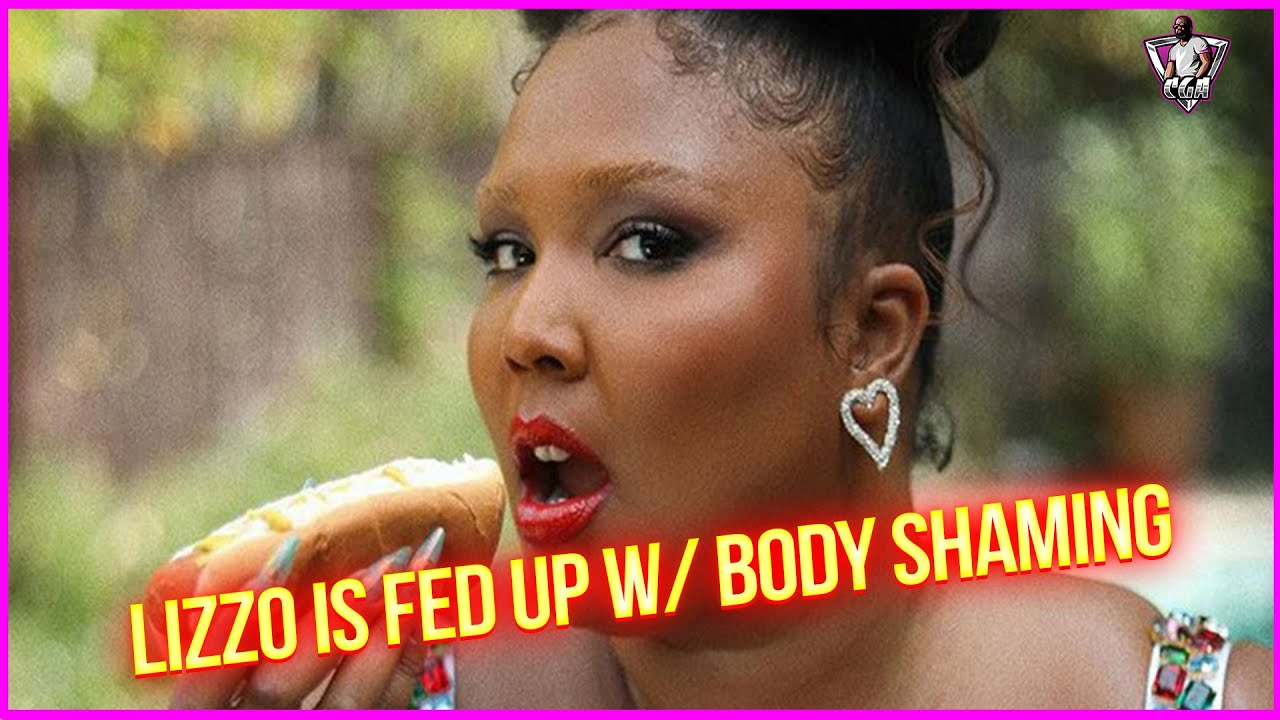 Lizzo Is FED UP With Body Shaming!