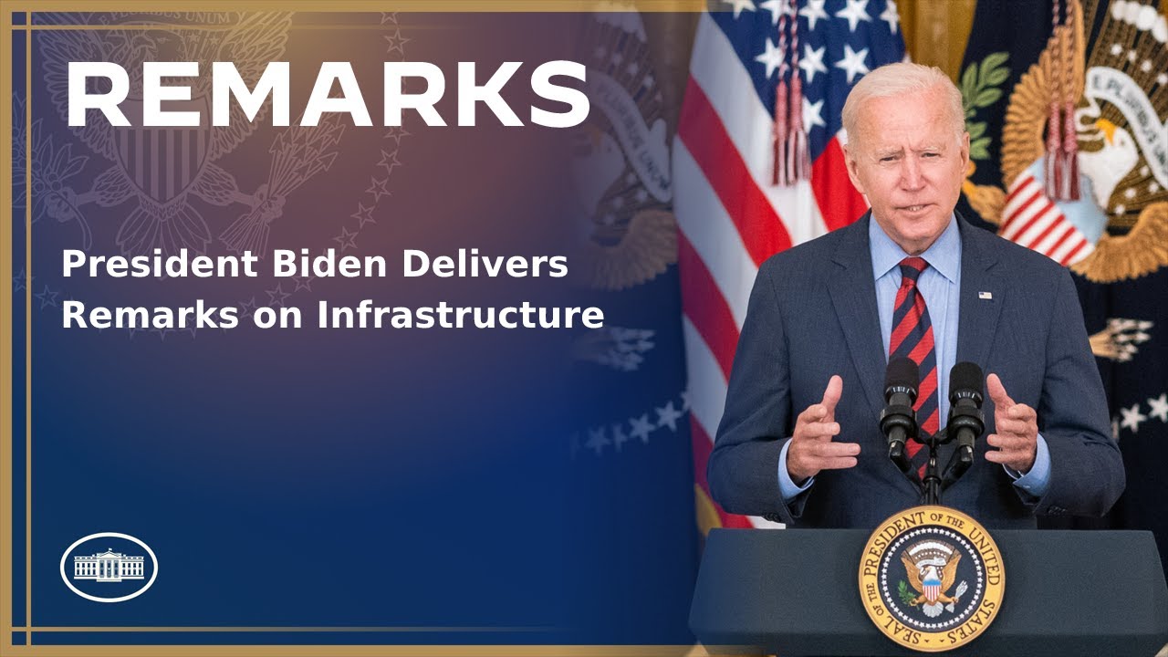 President Biden Delivers Remarks on Infrastructure