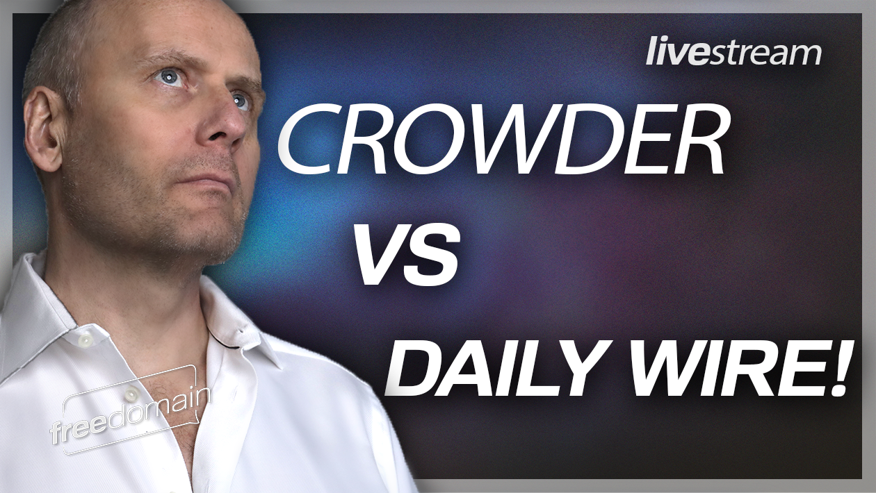 STEVEN CROWDER vs THE DAILY WIRE!