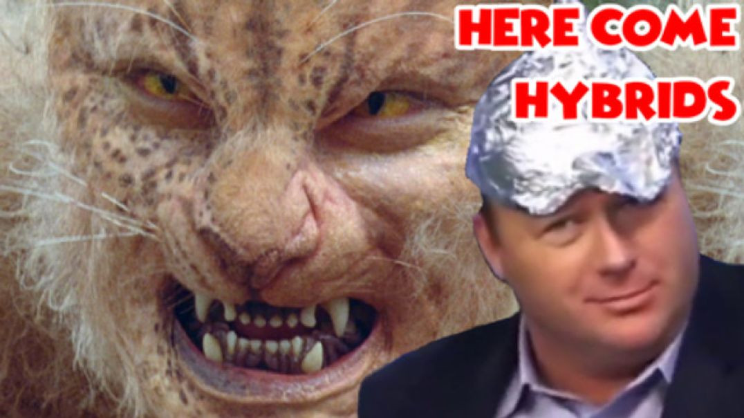 ALEX JONES WAS RIGHT AGAIN | SCIENTISTS ADMIT CREATING HUMAN HYBRIDS