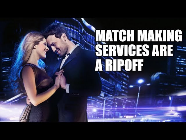 Men Should Never Pay for Match Making Services