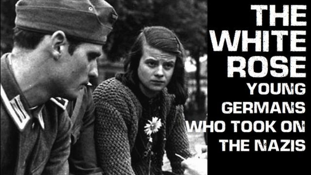 The White Rose -The life and death of Hans and Sophie Scholl PART 1