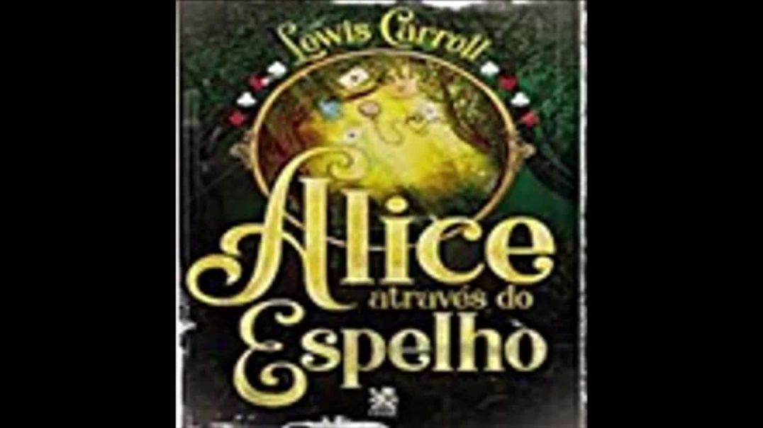 Alice Através do Espelho | Lewis Carrol, livro em análise