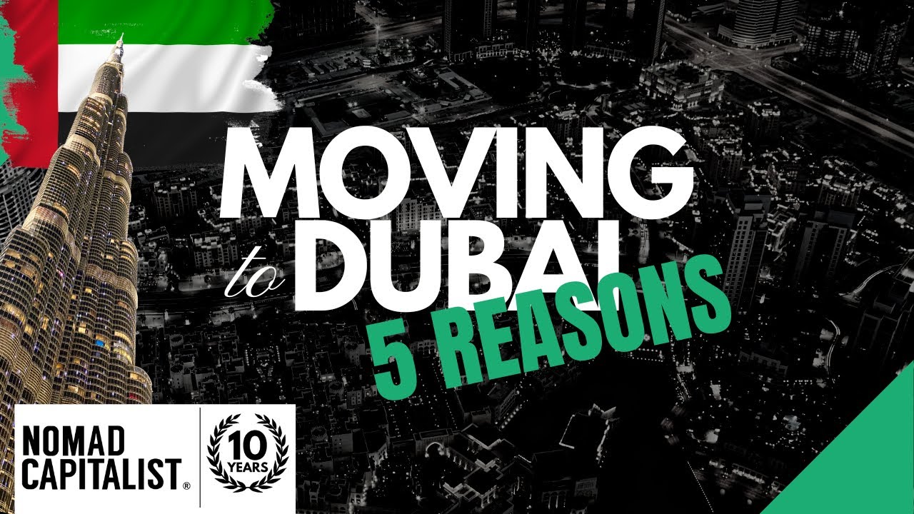 5 Reasons to Move to Dubai in 2023