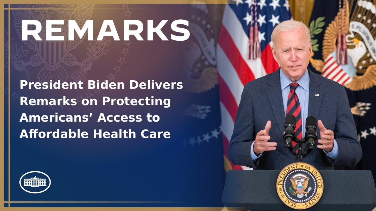 President Biden Delivers Remarks on Protecting Americans’ Access to Affordable Health Care