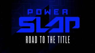 Power Slap: Beyond the Match , A Star Is Born!