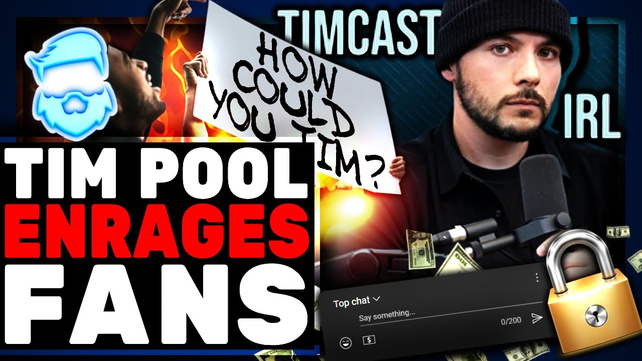 Tim Pool ENRAGES Fans By FORCING Them To Pay To Chat On Timcast IRL!  Some Thoughts...