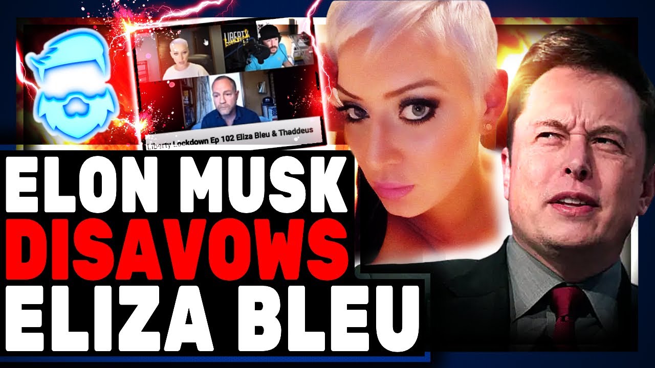 Elon Musk DISAVOWS Eliza Bleu &  New Stomach Churning Clips Emerge! Twitter Runs Damage Control!