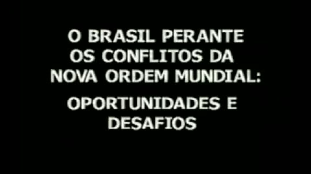 O Brasil Perante os Conflitos da Nova Ordem Mundial -  Olavo de Carvalho