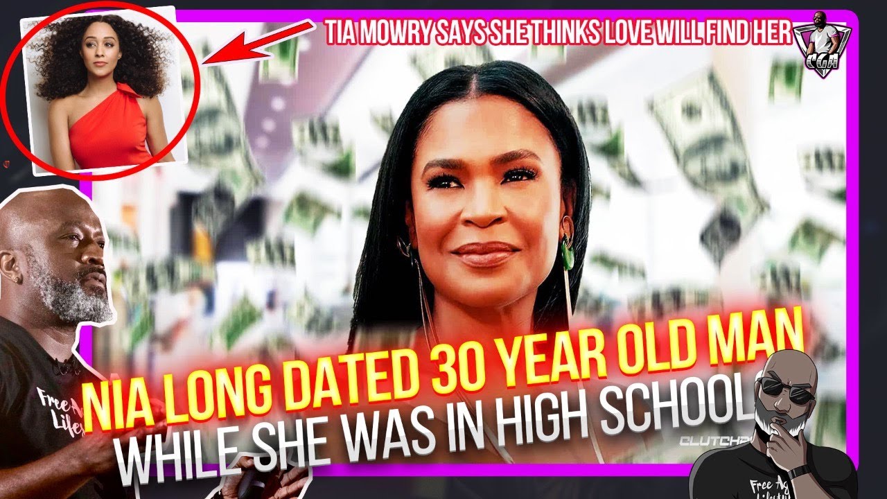 Nia Long ADMITS To Dating A 30-Year-Old Man When She Was In HIGH SCHOOL | Tia Mowry Wants Love Again