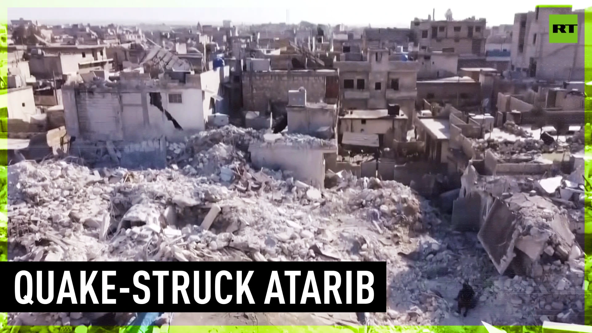 Aerial footage of quake-struck town of Atarib, Syria