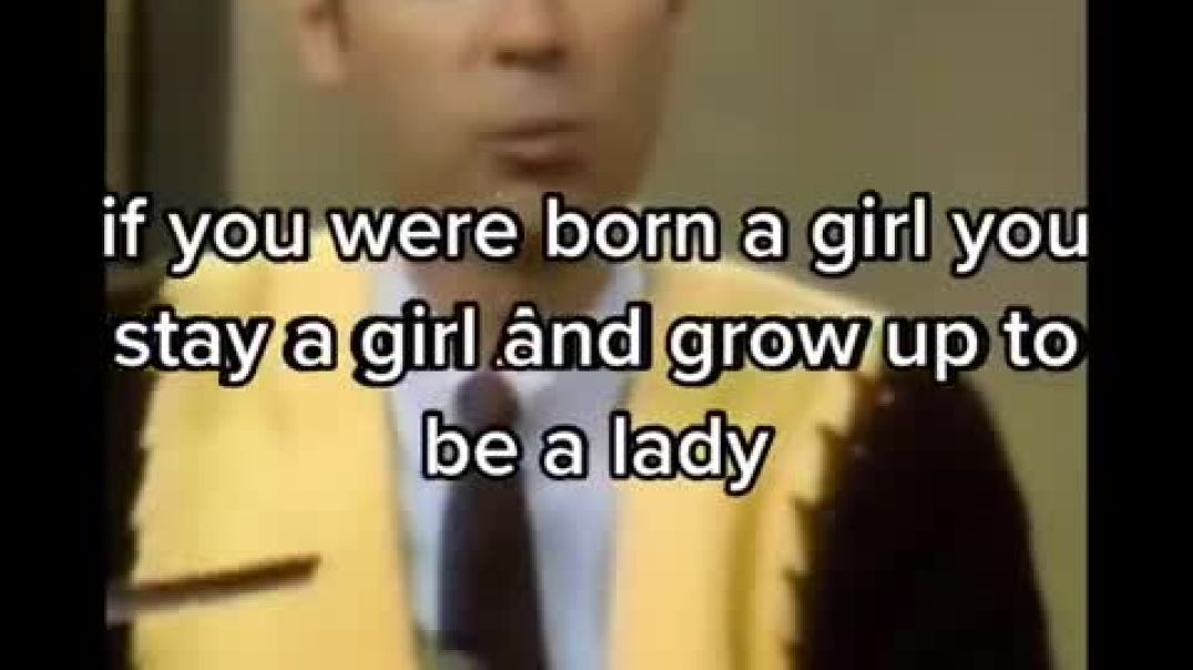 Mr. Rogers - the TRUTH about girls & boys