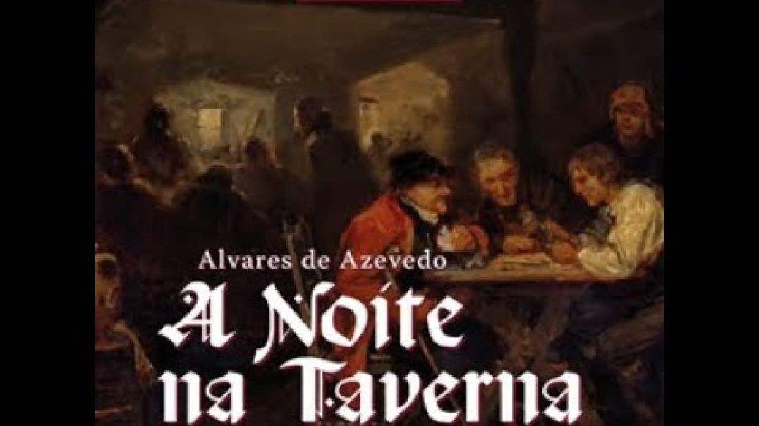 "Noite na Taverna" de Álvares de Azevedo