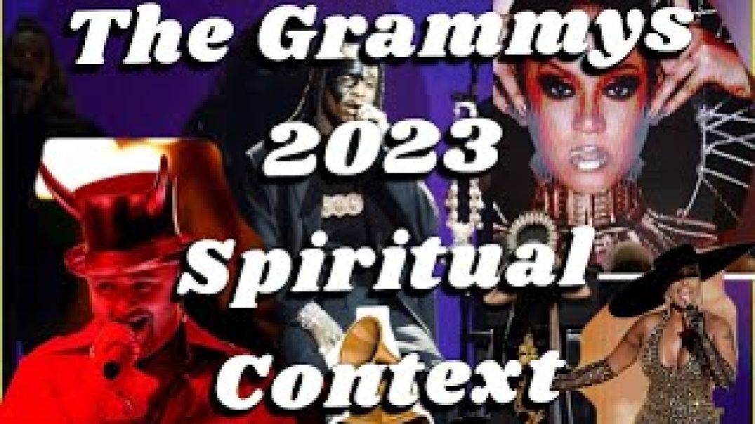 The Grammy's 2023 Spiritual Context