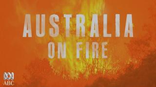 Australia on Fire -| Full Documentary