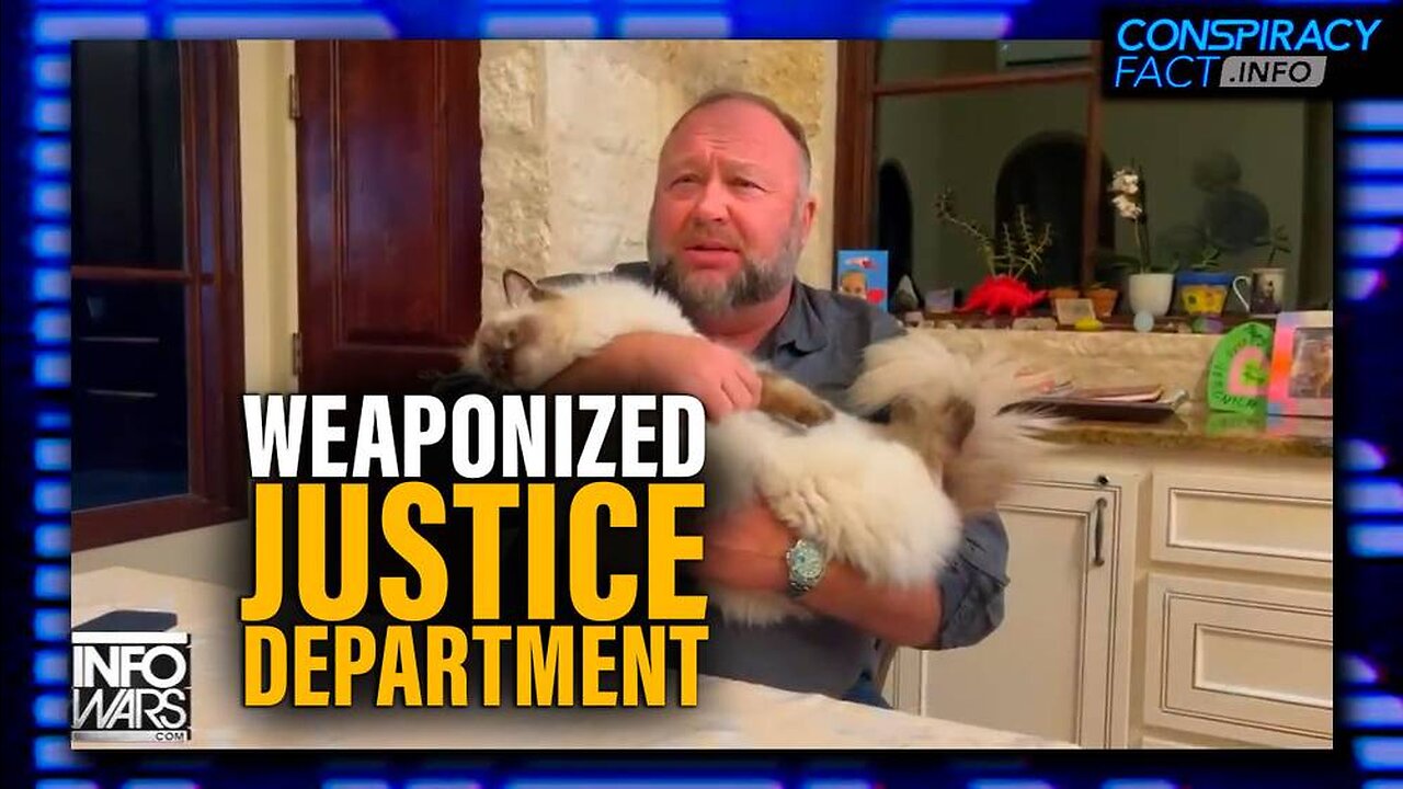 Weaponized Justice Department: Alex Jones Responds to DOJ Inquiries About His Cat