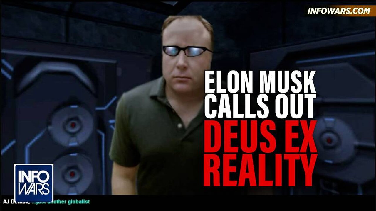 Elon Musk Responds to Alex Jones Inspired 'Deus Ex'