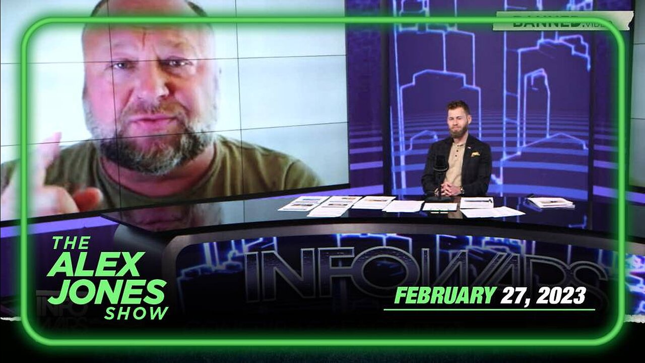 Globalists Scramble to Escalate Ukraine War as – FULL SHOW 2/27/23