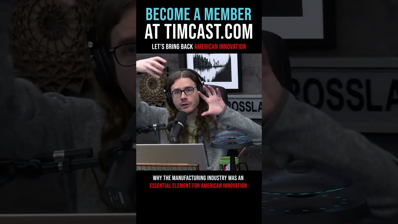 Timcast IRL - Let's Bring Back American Innovation #shorts