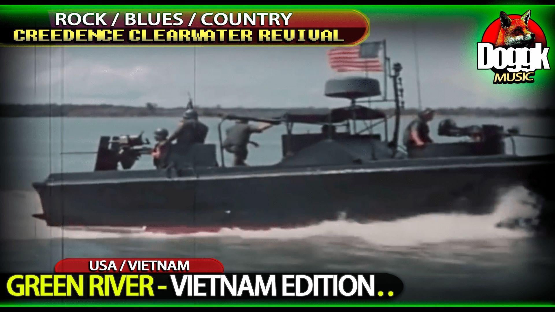 CCR - GREEN RIVER (VIETNAM EDITION)