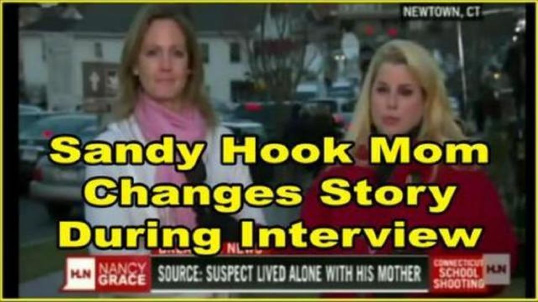 Mom Changes Her Story During Interview Sandy Hook School Shooting HOAX CRISIS ACTORS - Covid-19 Was a Hoax