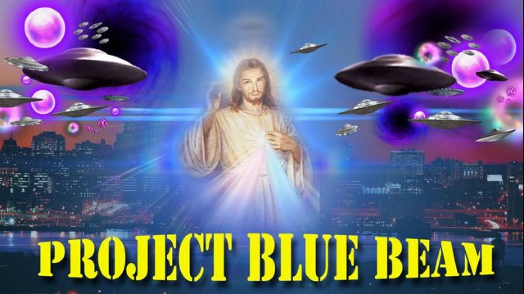 THE ILLUMINATI PROJECT BLUE BEAM