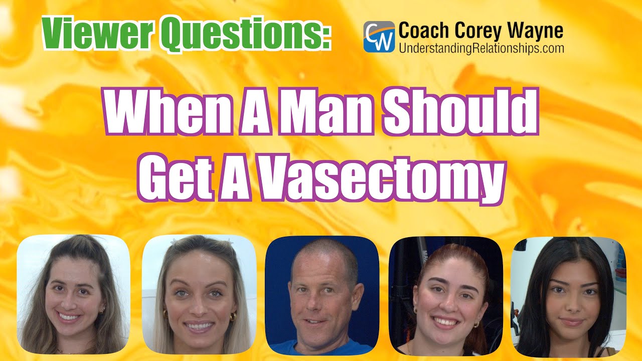 When A Man Should Get A Vasectomy