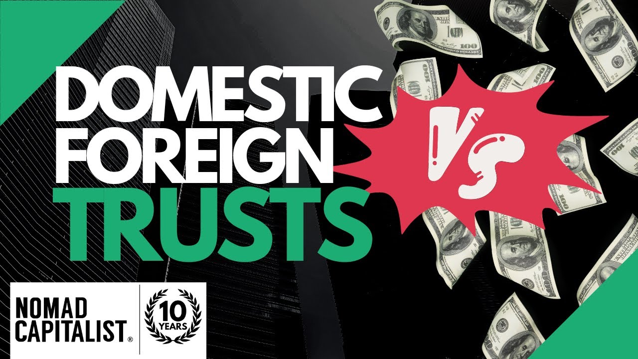 Unlock the Secrets of Domestic and Foreign Trusts