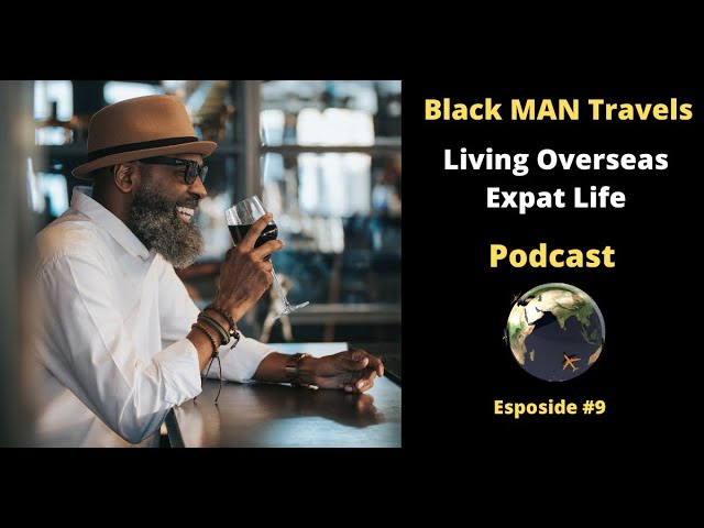 Podcast Ep 9:  Top 5 Things to Know in Having an Amazing Expat Life