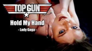 Hold My Hand - Top Gun (Lady Gaga);  by Daria Bahrin