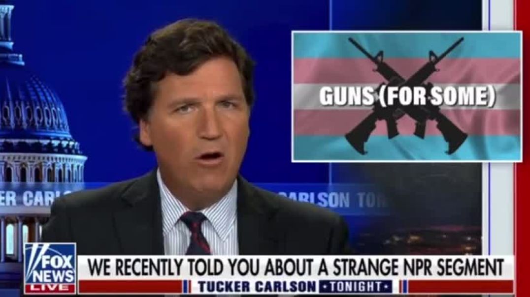 Tucker: We Seem To Be Watching The Rise Of Trans Terrorism