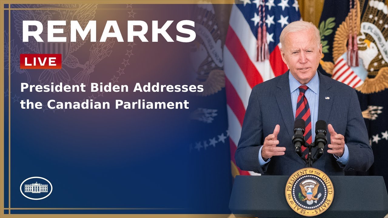 President Biden Addresses the Canadian Parliament