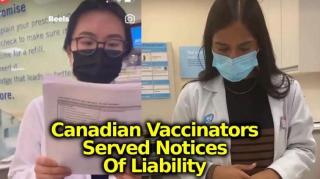Canadian vaccinators getting served Notice of Responsibility for any future vaccine harm