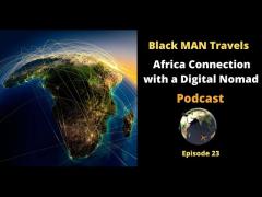 Podcast Ep 23: Africa Connection with a Digital Nomad (Fatboy Travels)