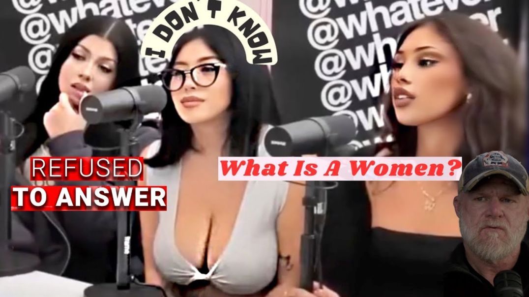 “What is a Woman?” Women Terrified to Answer for FEAR of Being Canceled