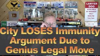 City Loses Immunity Defense Due to Genius Legal Move