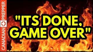 URGENT WARNING: "THE Games OVER" Prepare IMMEDIATELY