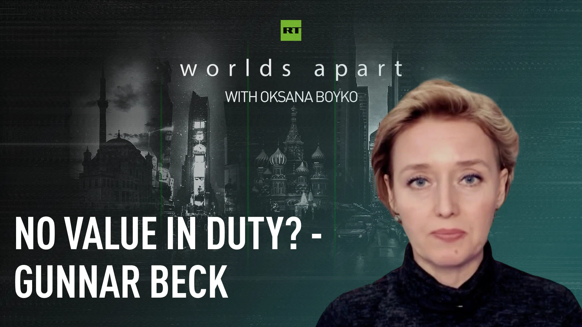 Worlds Apart | No value in duty? - Gunnar Beck